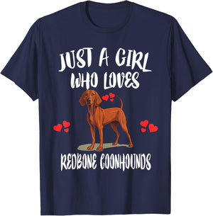 Just A Girl Who Loves Redbone Coonhounds Dog T-Shirt - T-Shirt | Navy