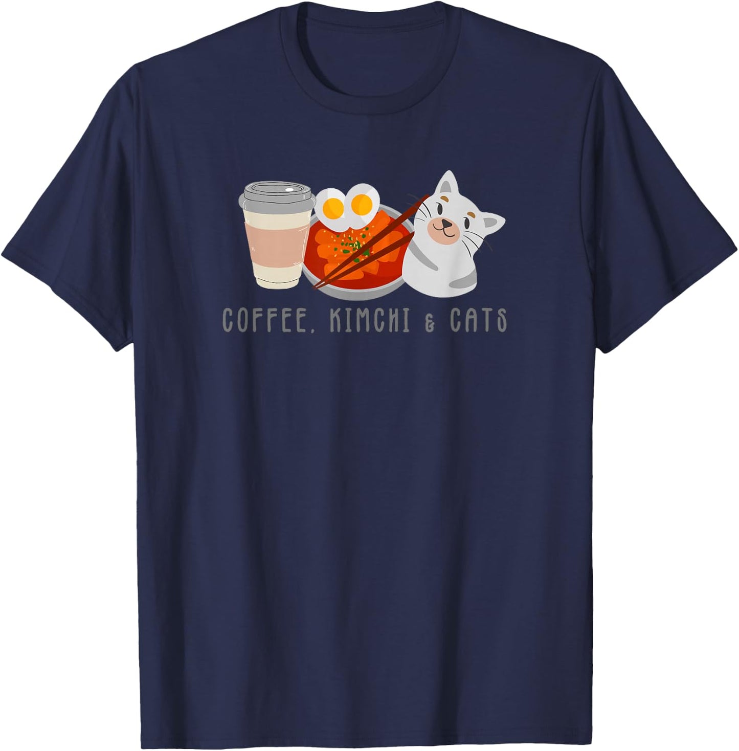 Coffee Kimchi Cats Cute I Love Kimchi South Korean Kpop T T-Shirt - T-Shirt | Navy
