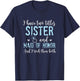 I Have Two Titles, Sister and Maid of Honor T-Shirt - T-Shirt | Navy
