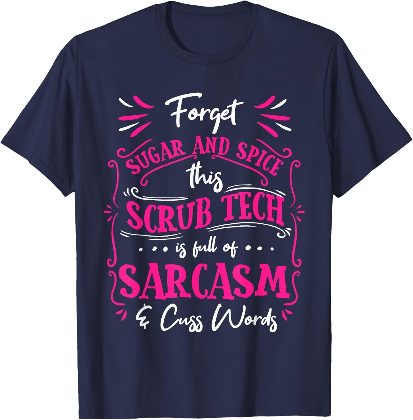 Funny Scrub Tech Surgical Technologist Women Certified T-Shirt - T-Shirt | Navy