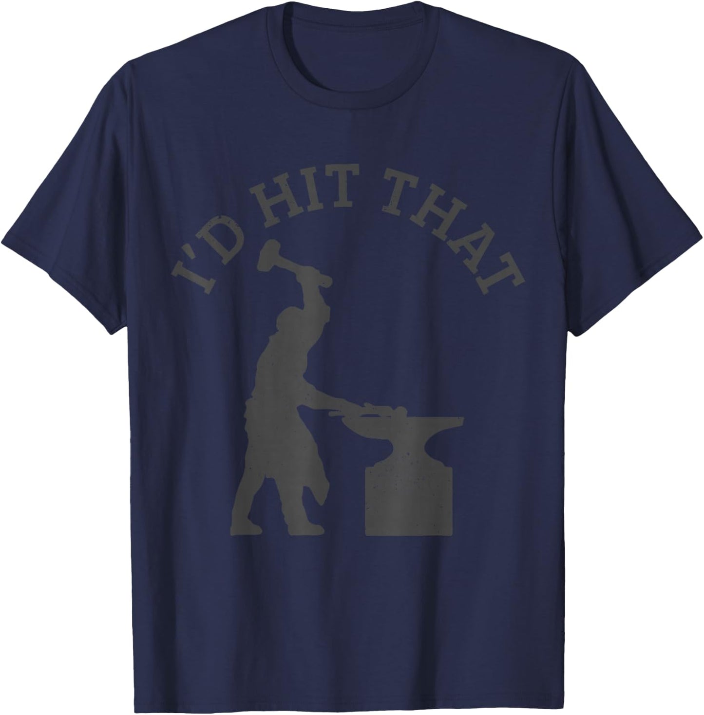 Blacksmith Blacksmith Blacksmith Saying Gift T-Shirt - T-Shirt | Navy