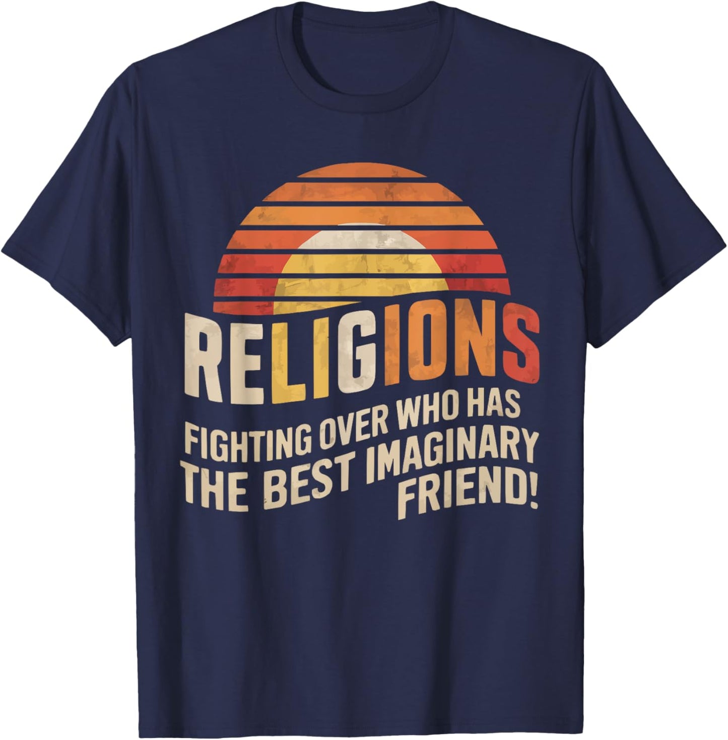 Atheism Anti-Religion Agnostic Freethinker Atheist T-Shirt - T-Shirt | Navy