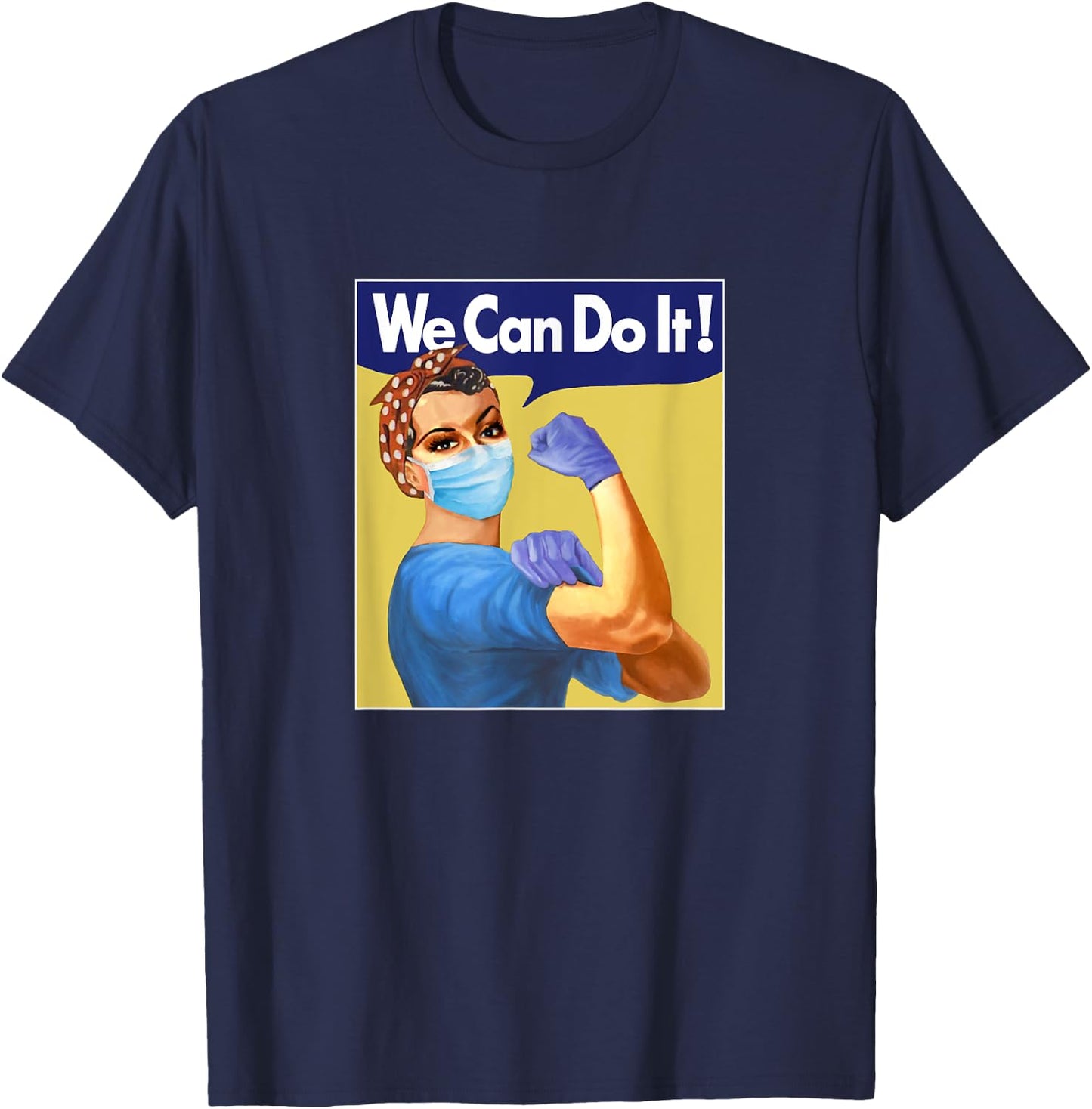Rosie Nurse We Can Do It T-Shirt - T-Shirt | Navy