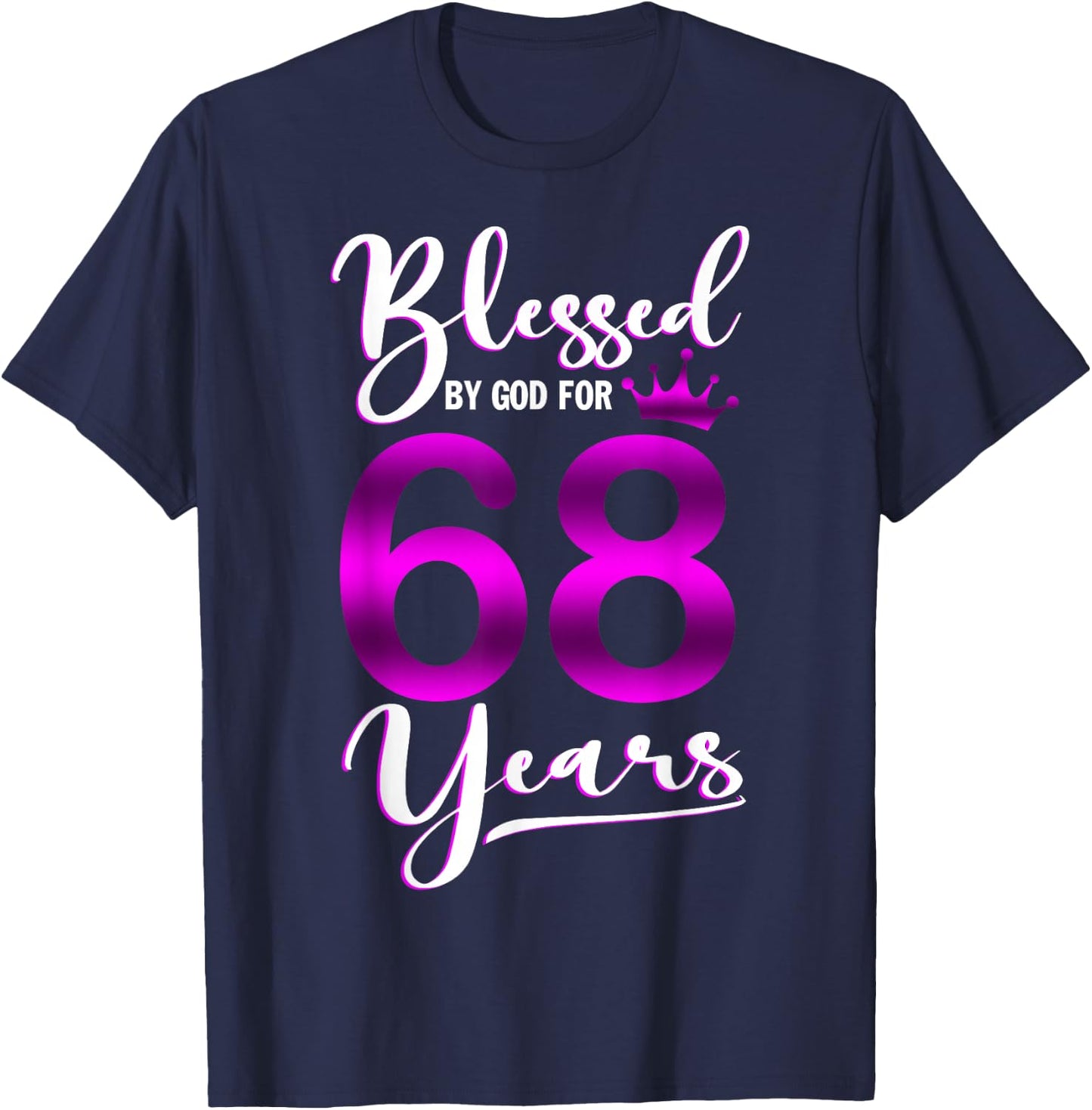 Vintage Blessed by God For 68 Years Old Happy 68th Birthday T-Shirt - T-Shirt | Navy