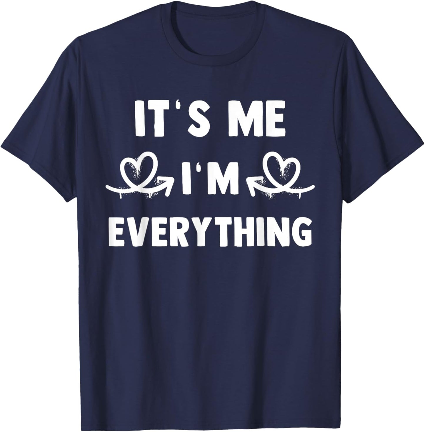 I Have Everything I Want For MY BIRTHDAY-Matching Couples T-Shirt - T-Shirt | Navy
