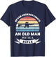 Old Man with a Rifle Funny Gun Gift Dad T-Shirt - T-Shirt | Navy