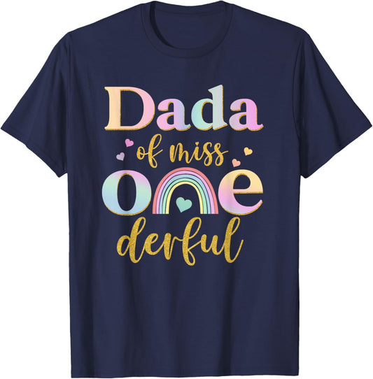 Dada of Miss Onederful 1st Birthday Girl Cute Rainbow T-Shirt - T-Shirt | Navy