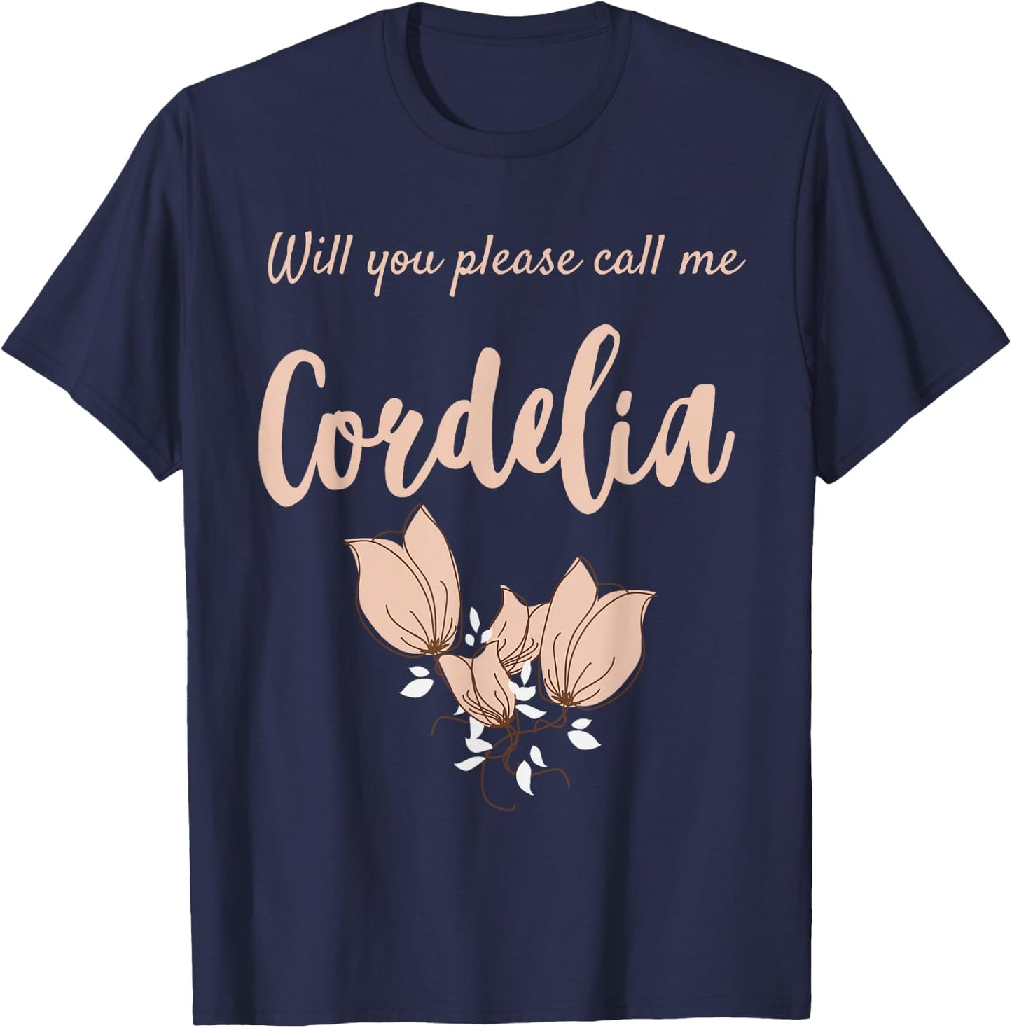 Call me Cordelia LM Montgomery Design Anne Fans Gift T-Shirt - T-Shirt | Navy