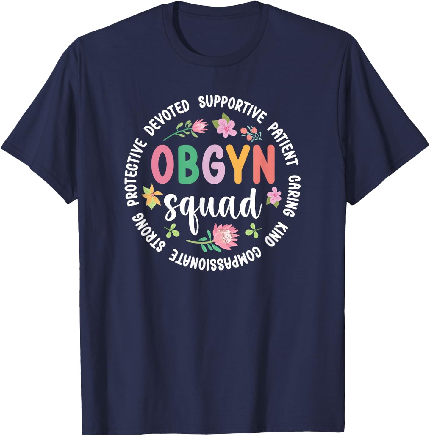 OBGYN Squad Appreciation Circle OB/GYN Team Best OBGYN T-Shirt - T-Shirt | Navy