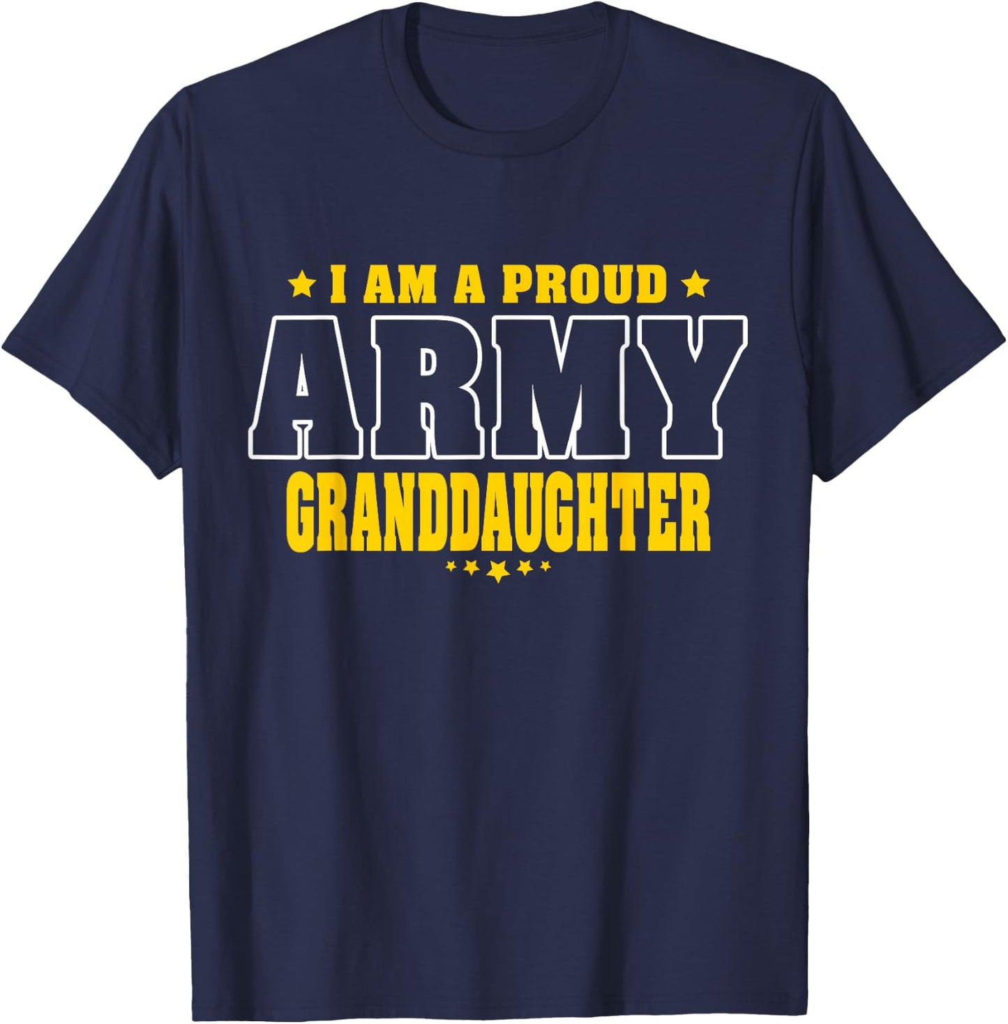 Proud Army Granddaughter Patriotic Pride Military Family T-Shirt - T-Shirt | Navy