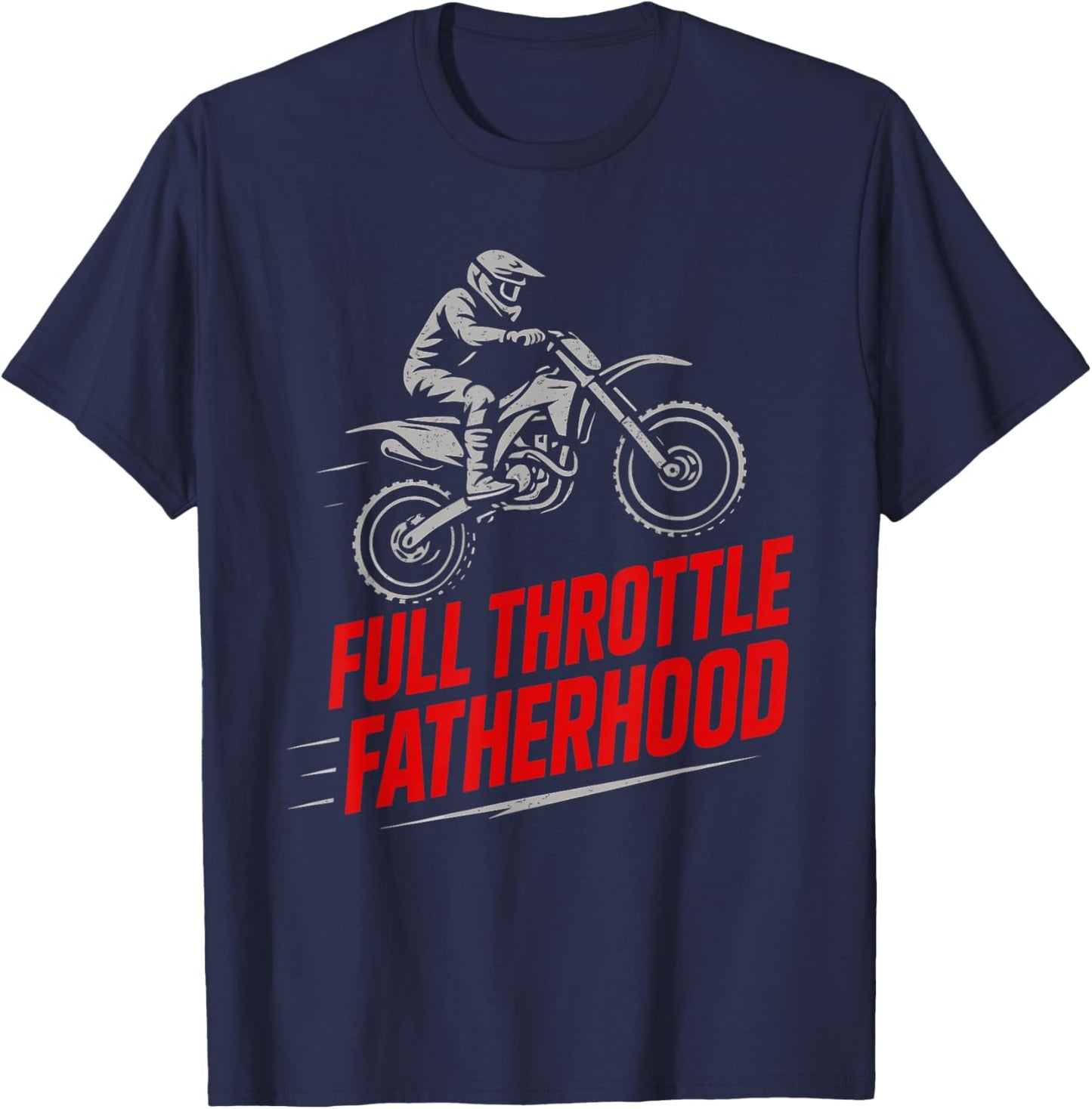 Motocross Dad Dirt Bike Gift Motocross Fathers Day Moto Dad T-Shirt - T-Shirt | Navy