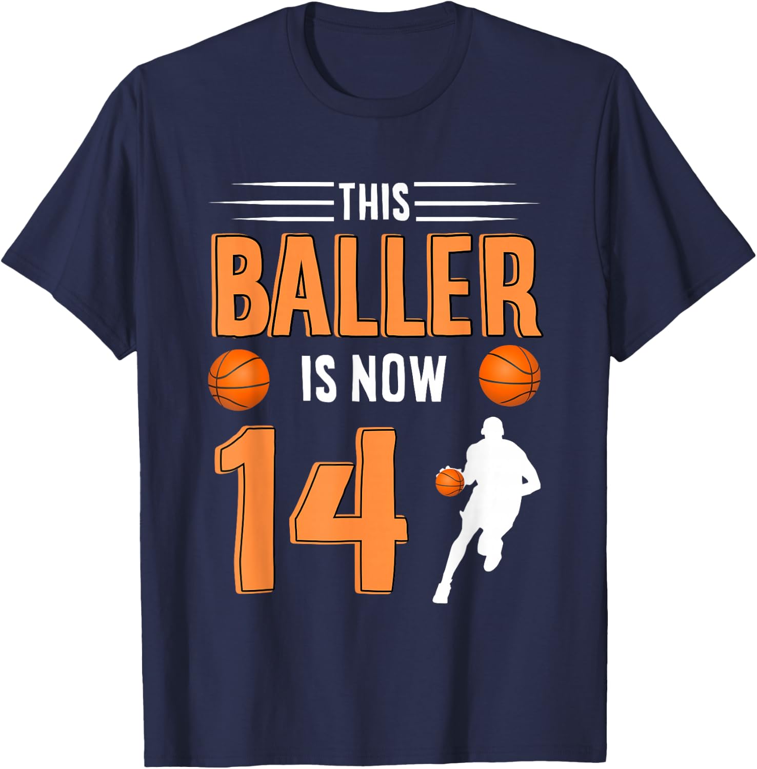 14th Birthday Basketball T Shirt - This Baller Is Now 14 T-Shirt - T-Shirt | Navy