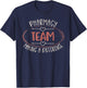Pharmacy Team Shirts Pharmacy Technician Week Tech Matching T-Shirt - T-Shirt | Navy