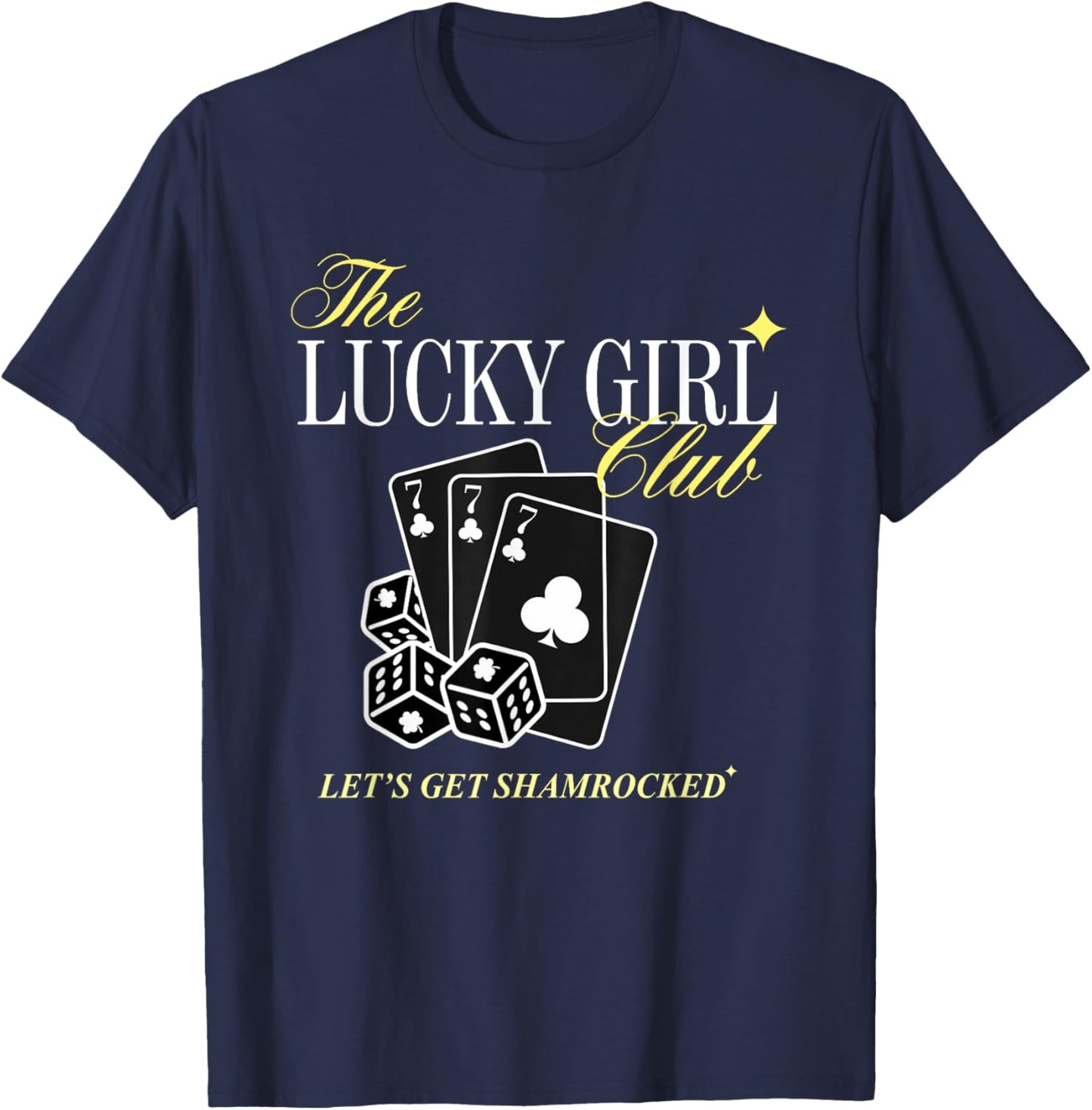 The Lucky Girl Club Let’s Get Shamrocked T-Shirt - T-Shirt | Navy