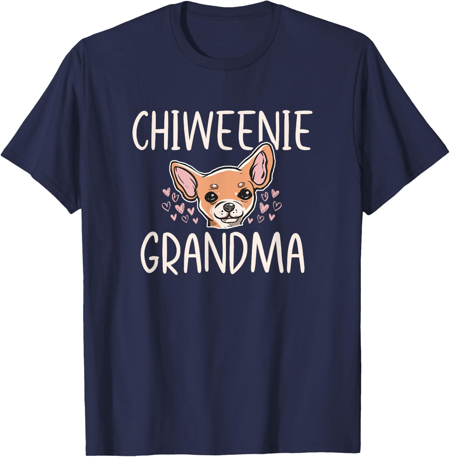 Chiweenie Mom Grandma Funny Cute Dog Owner Love Lover Men Women T-Shirt - T-Shirt | Navy