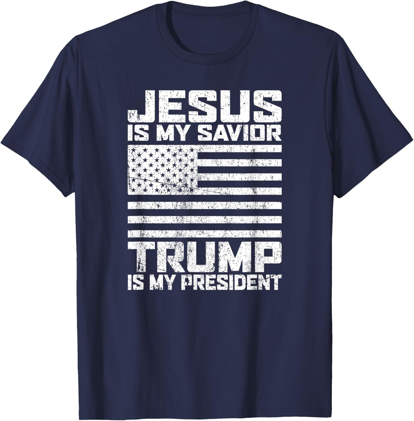 "Jesus is my Savior - Trump is my President" vintage white T-Shirt - T-Shirt | Navy
