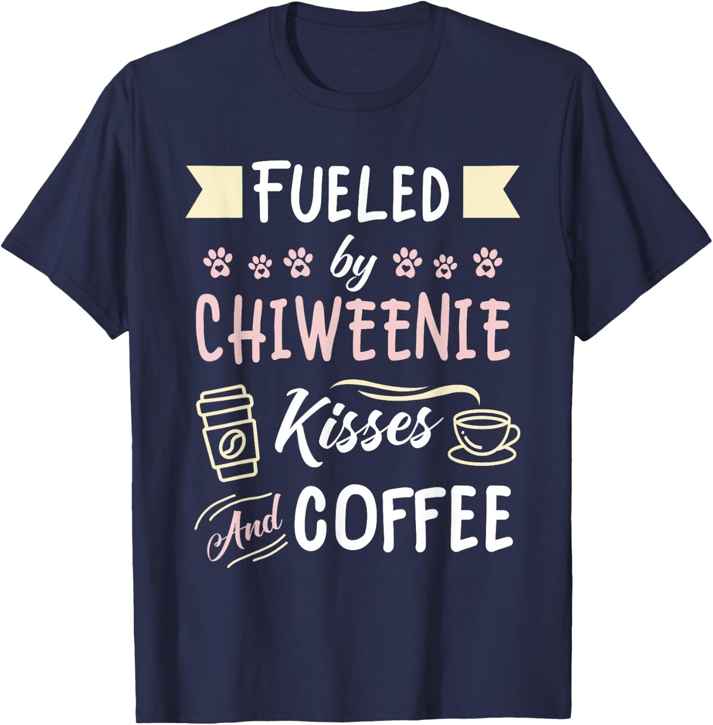 Chiweenie Mom Coffee Lover Dog Pet Owner T-Shirt - T-Shirt | Navy