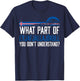Don't You Understand Volcano Iceland T-Shirt - T-Shirt | Navy