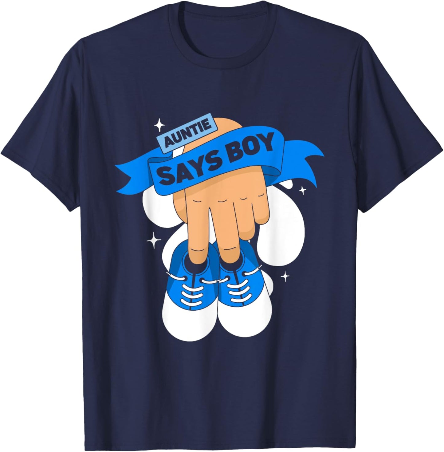Aunt Gender Reveal | Auntie Says Boy Team Blue Team Pink T-Shirt - T-Shirt | Navy