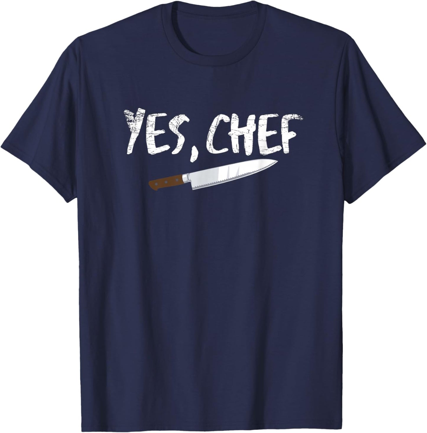 Yes Chef Funny Restaurant Kitchen Cooking T-Shirt - T-Shirt | Navy