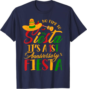Funny Its 1st Anniversary Fiesta Cinco De Mayo Husband Wife T-Shirt - T-Shirt | Navy