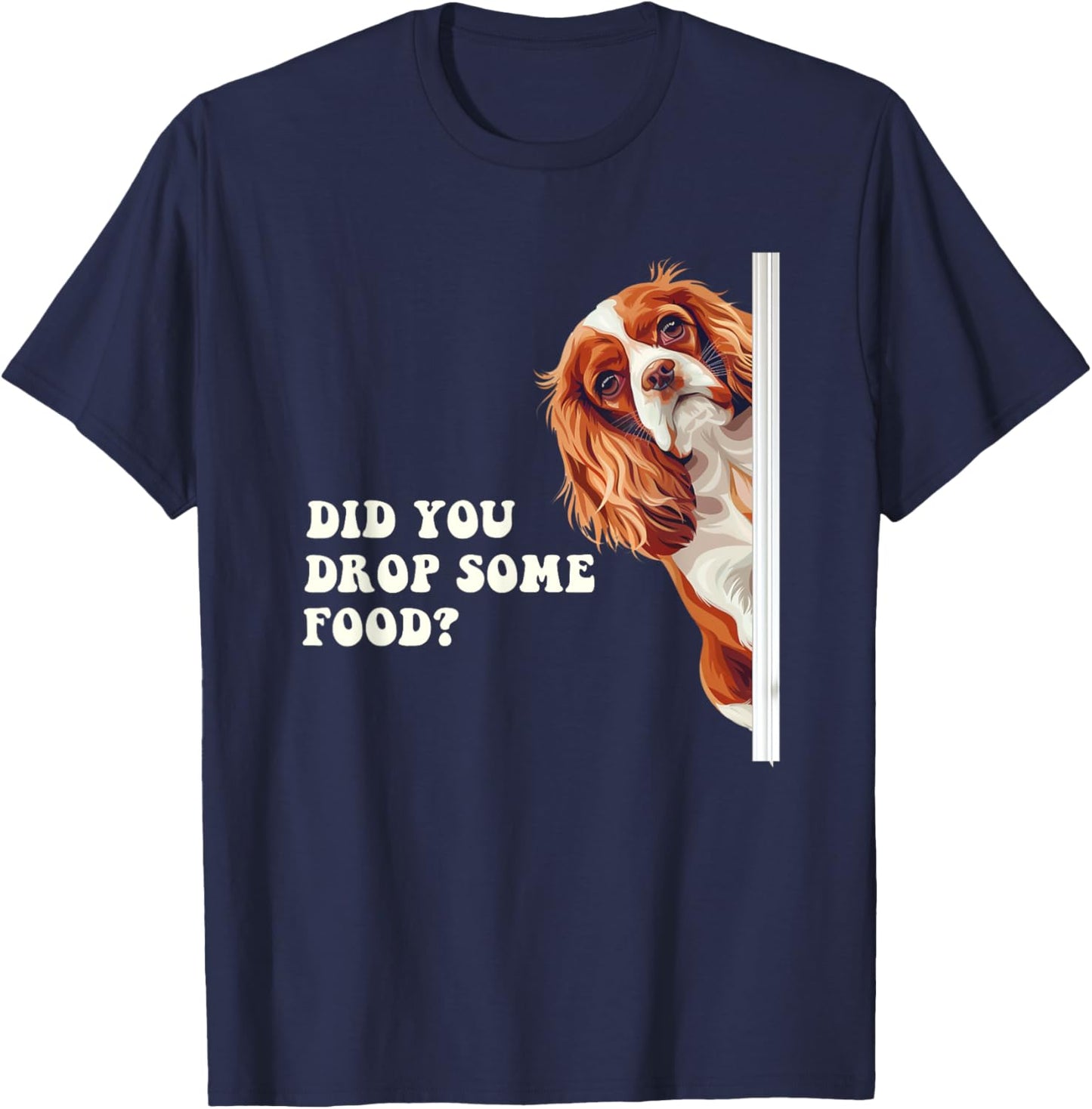 Cavalier King Charles Spaniel Funny Shirt T-Shirt - T-Shirt | Navy