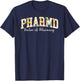 PharmD Doctor of Pharmacy Doctor Pharm.D T-Shirt - T-Shirt | Navy