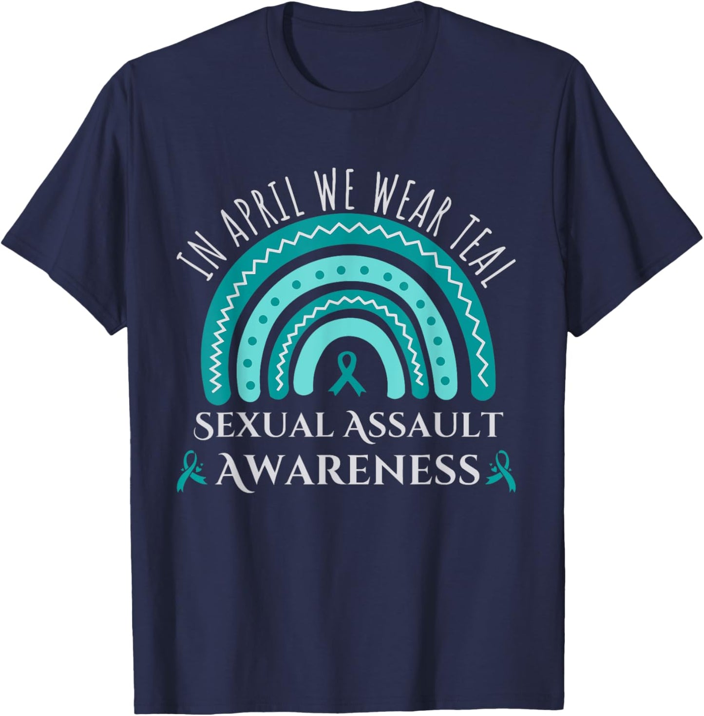 Sexual Assault Awareness Month Rainbow Teal Ribbon Support T-Shirt - T-Shirt | Navy
