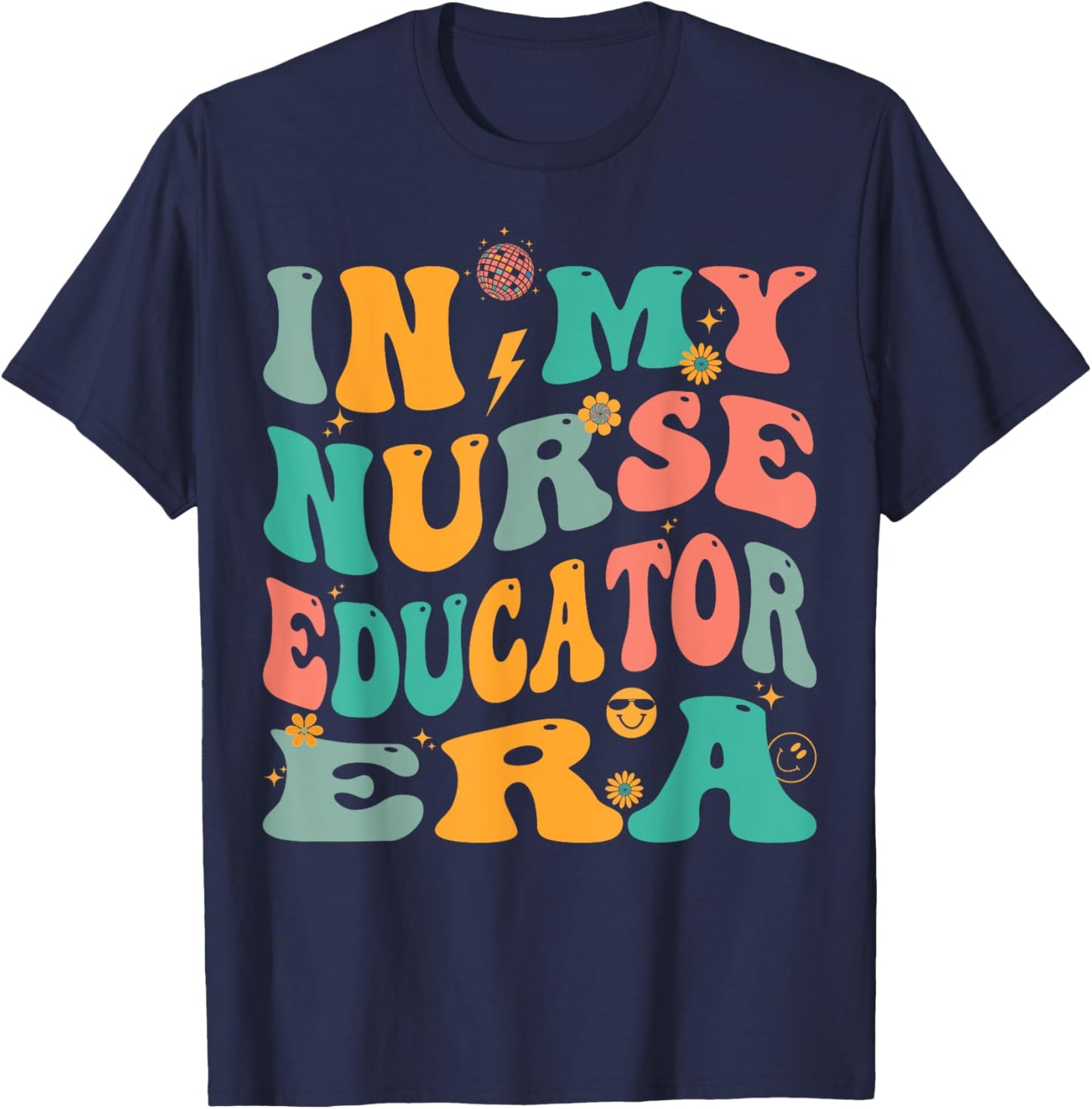 In My Nurse Educator Era Retro Nursing Education T-Shirt - T-Shirt | Navy