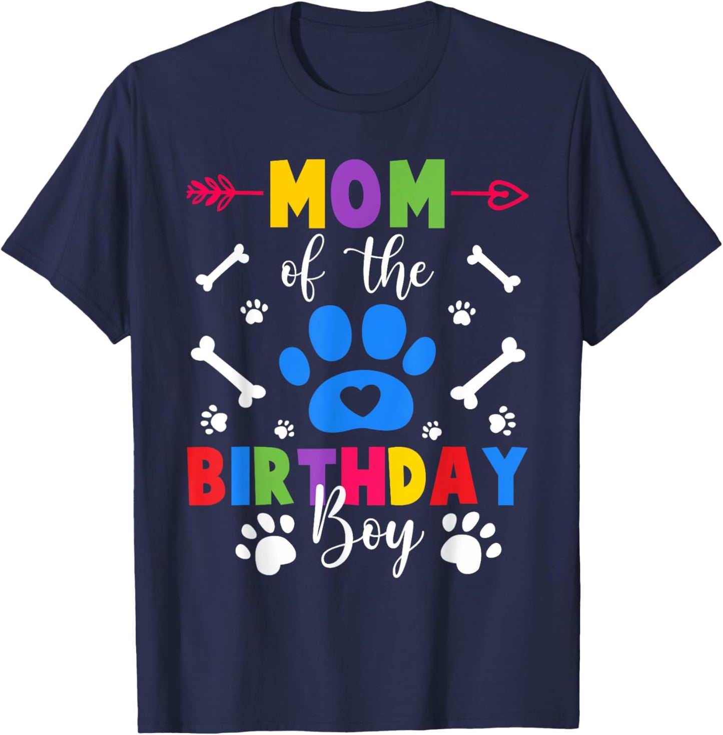 Mom And Dad Mom Of The Birthday Boy Dog Paw Family Matching T-Shirt - T-Shirt | Navy