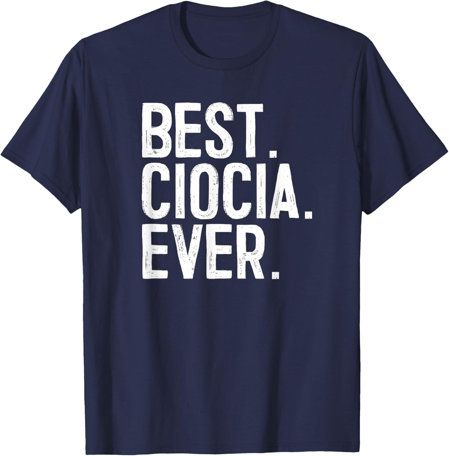Best Ciocia Ever Polish Aunt T-Shirt - T-Shirt | Navy