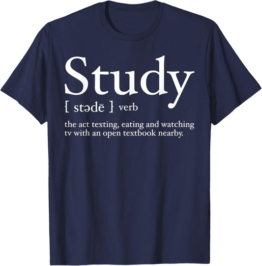 Study Definition Funny Design for College Student T-Shirt - T-Shirt | Navy