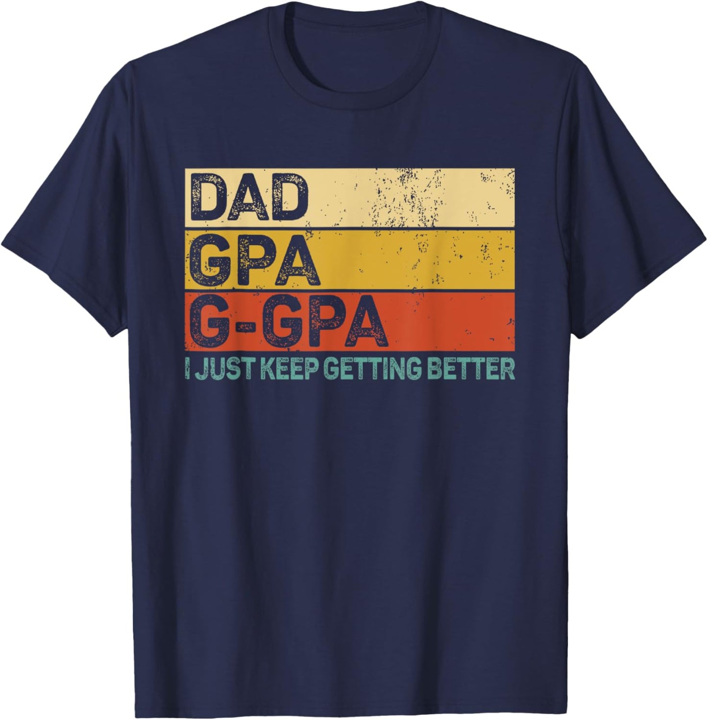Gifts for Grandpa from Grandkids Dad GPa G-Gpa Great Grandpa T-Shirt - T-Shirt | Navy