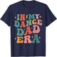 In My Dance Dad Era T-Shirt - T-Shirt | Navy