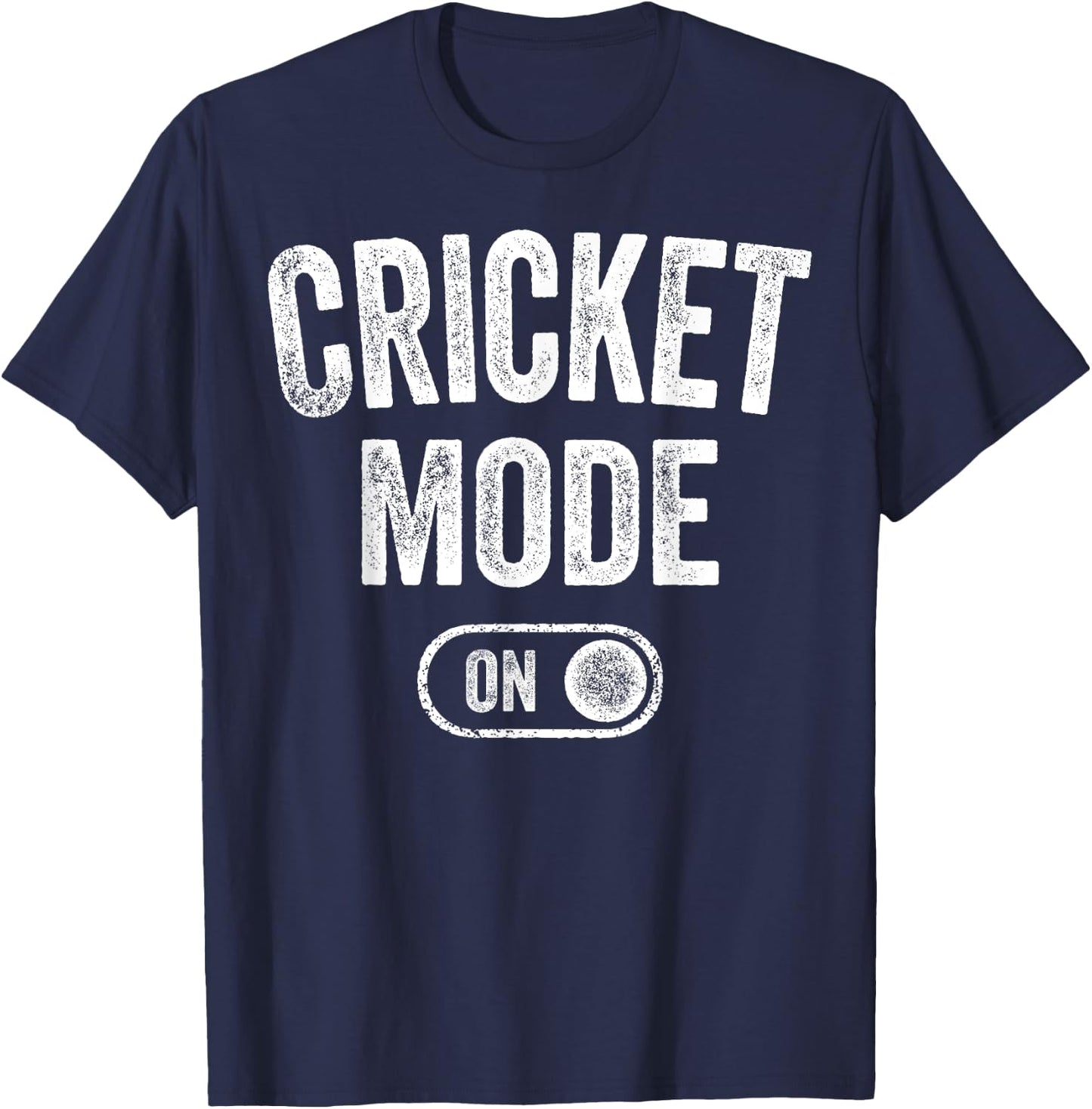 Cricket Mode On Funny Cricketer Gift Bowler Coach T-Shirt - T-Shirt | Navy