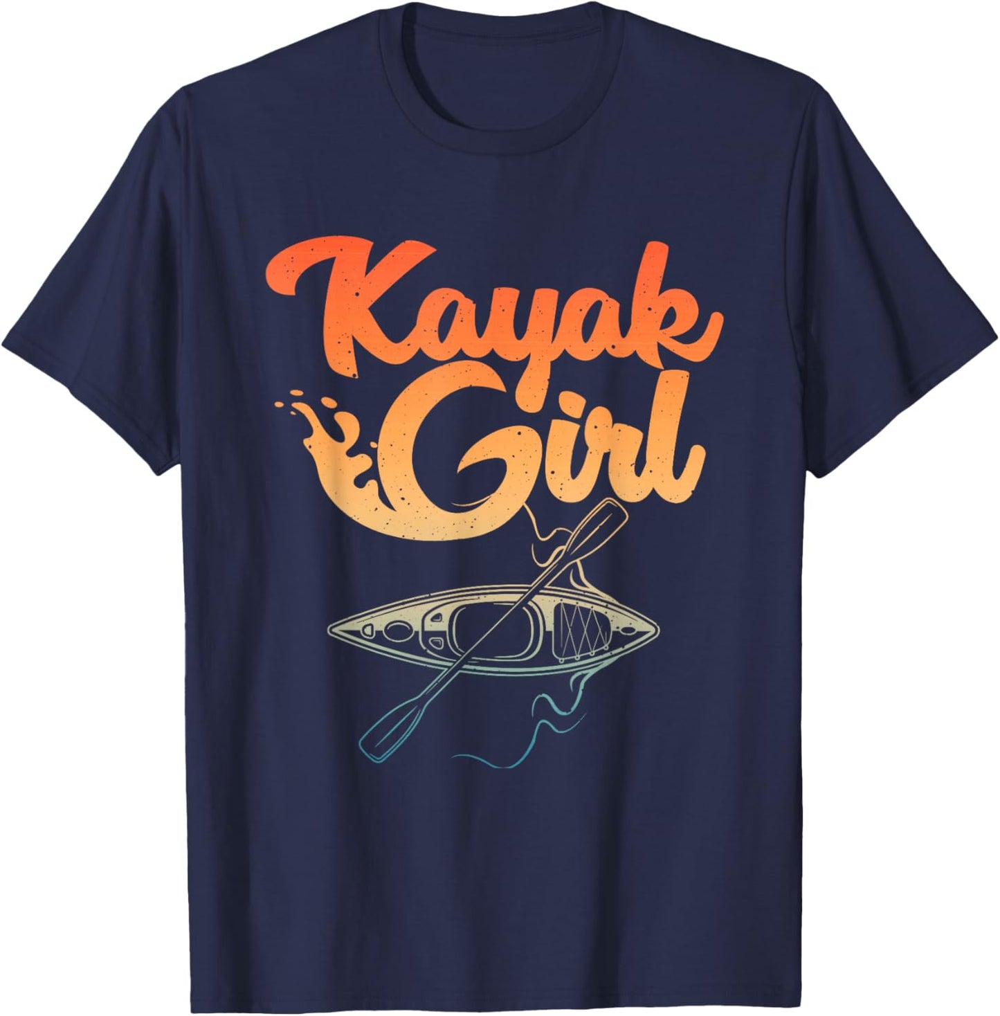 Funny Kayak Girl Art Girls Kayaking Lovers Kayak T-Shirt - T-Shirt | Navy