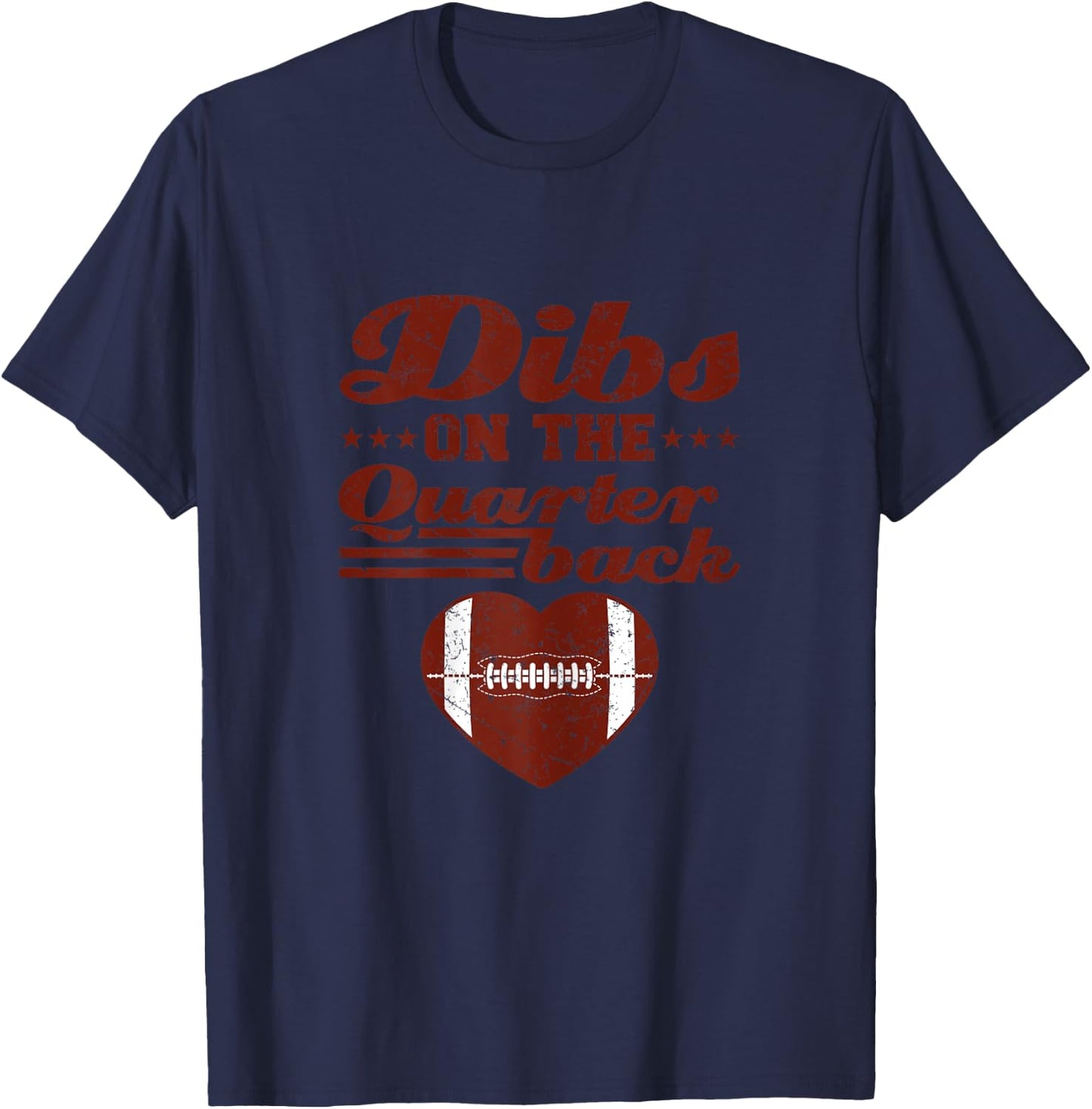 Football Girlfriend Dibs On The Quarterback Heart T-Shirt - T-Shirt | Navy