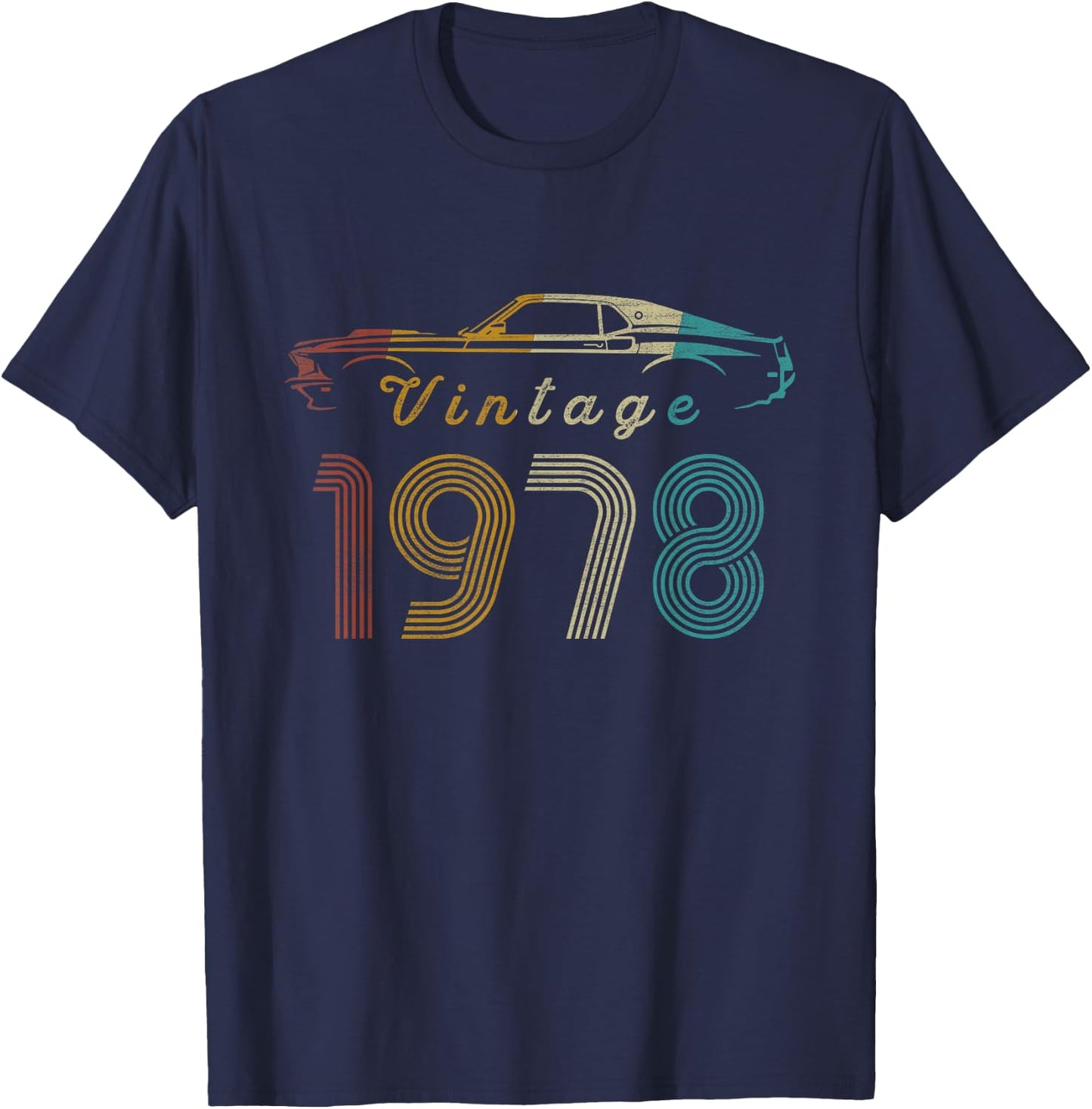 Classic Car 45 Year Old Gifts Vintage 1978 Limited Edition T-Shirt - T-Shirt | Navy