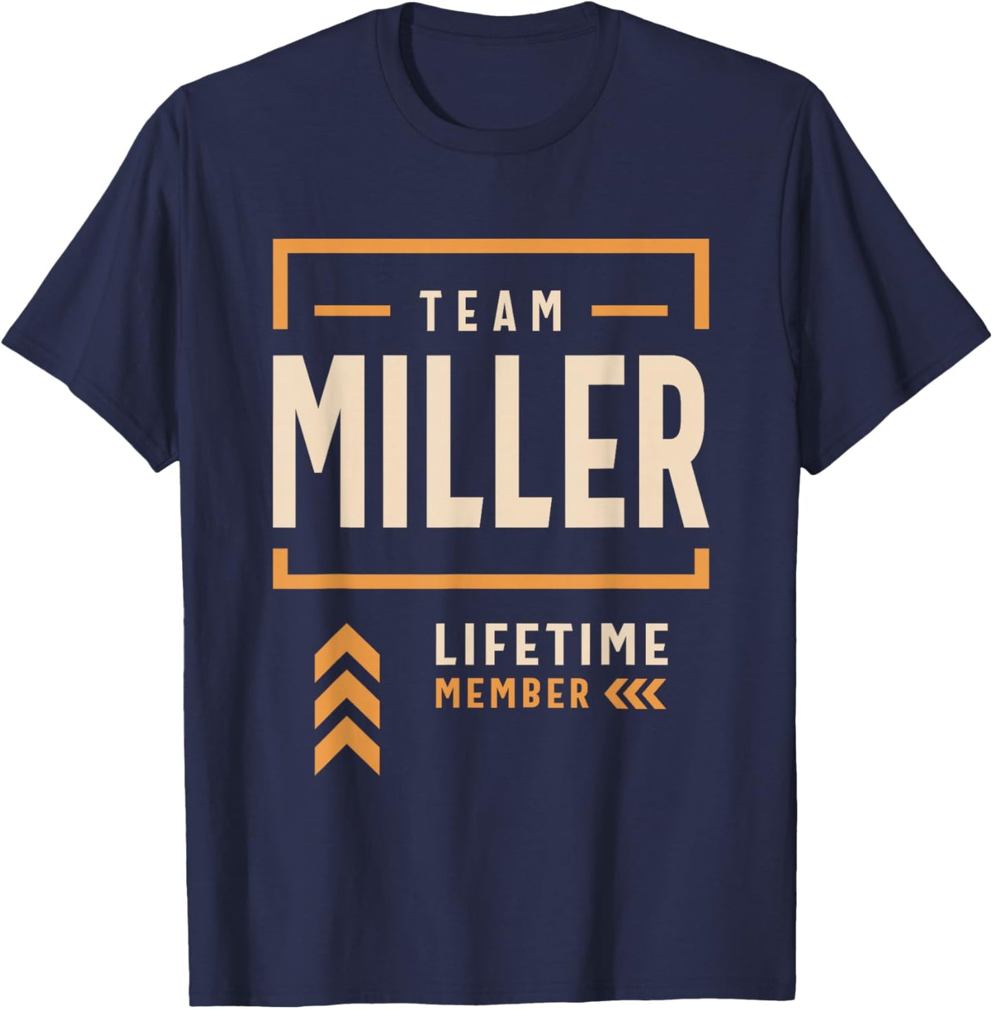 Team Miller Lifetime Member Funny Name Miller T-Shirt - T-Shirt | Navy