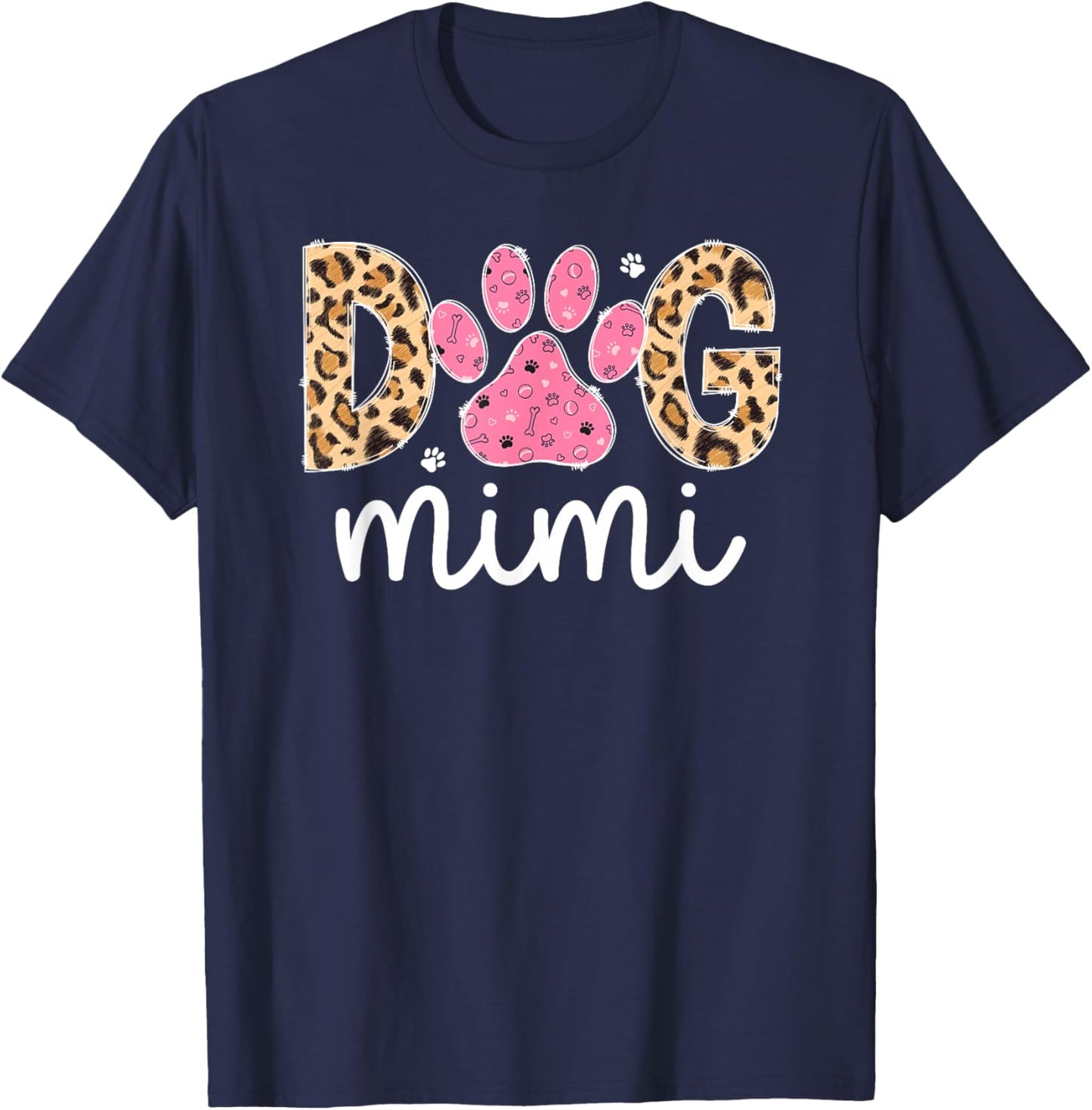 Dog Mimi Dog Lover Mimi Grandma Leopard T-Shirt - T-Shirt | Navy