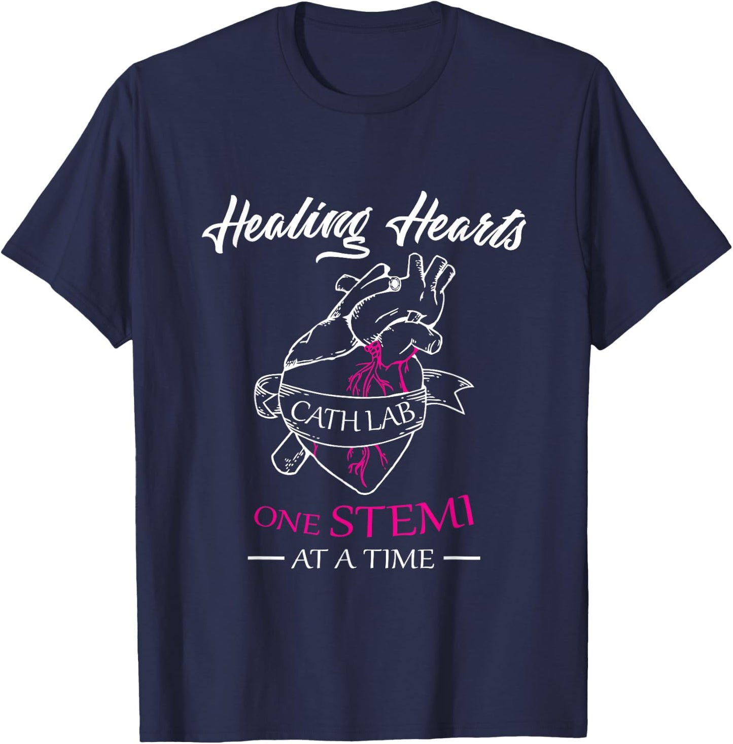 Cath Lab Nurse Gift, Stemi Cardiac Care Healing Heart T-Shirt - T-Shirt | Navy