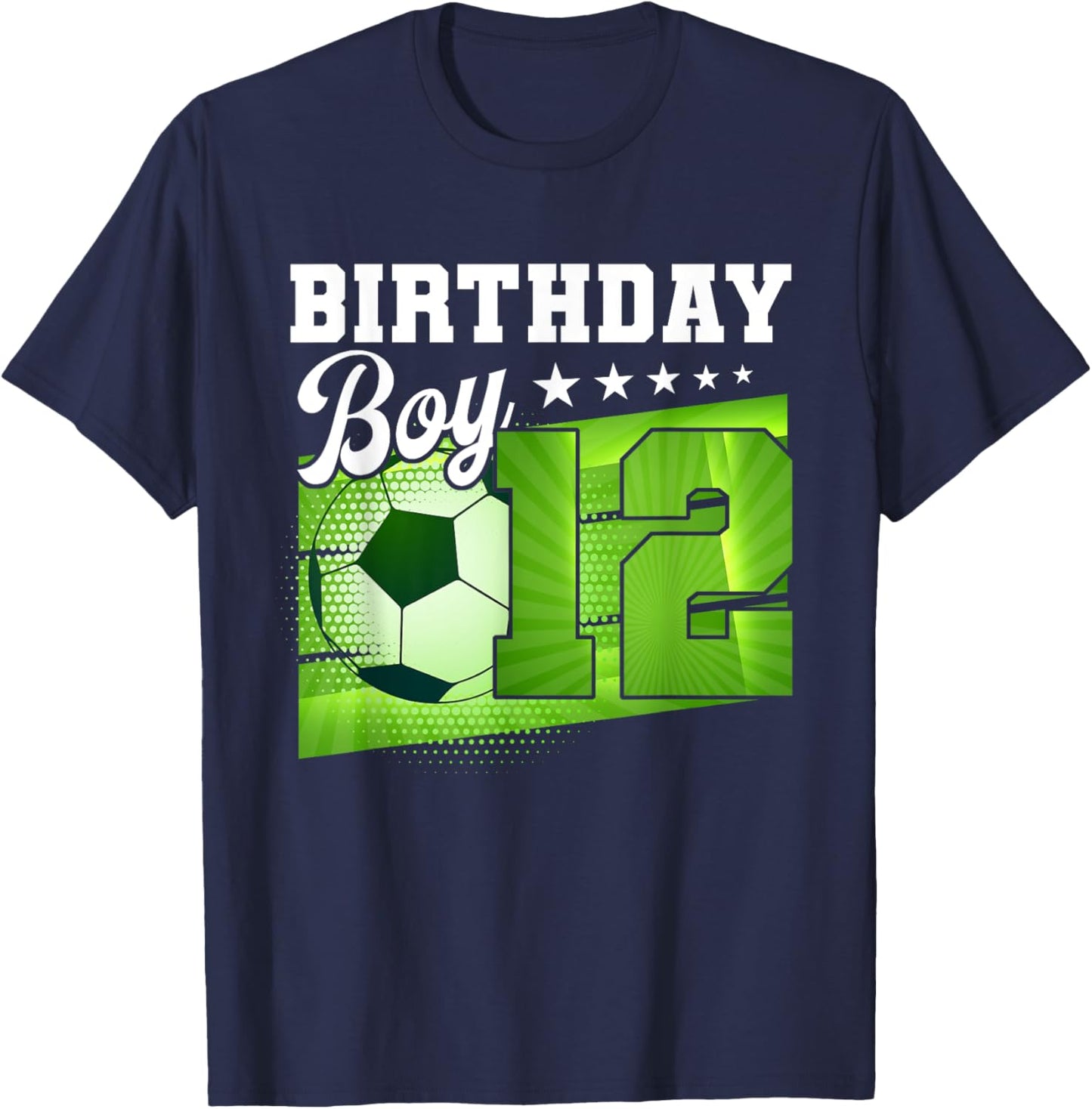 Birthday Boy 12 Soccer Its My 12th Birthday Boys Soccer T-Shirt - T-Shirt | Navy
