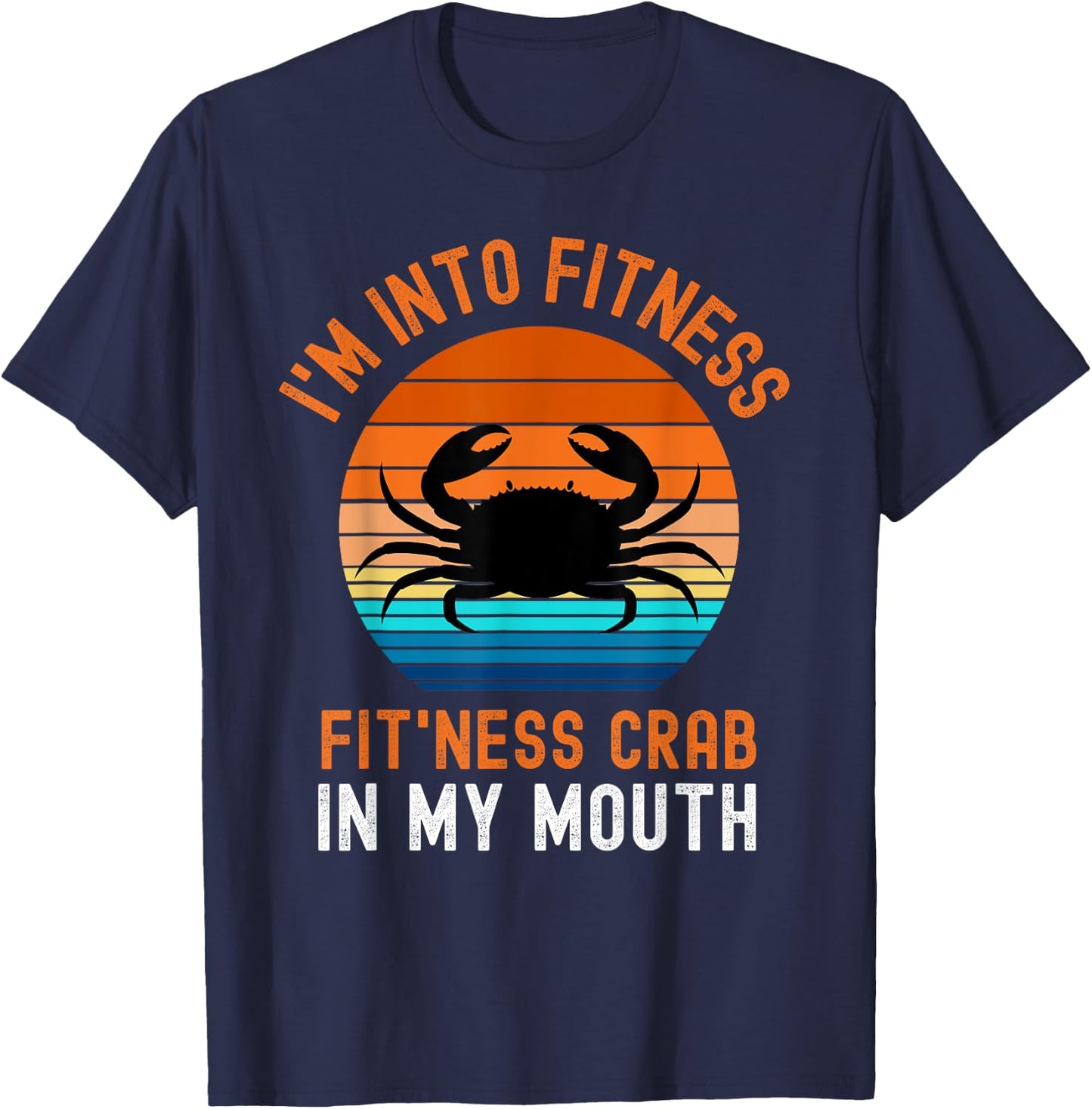 Funny Crab Leg Eating Seafood Boil Cookout Adult Men's Kids T-Shirt - T-Shirt | Navy