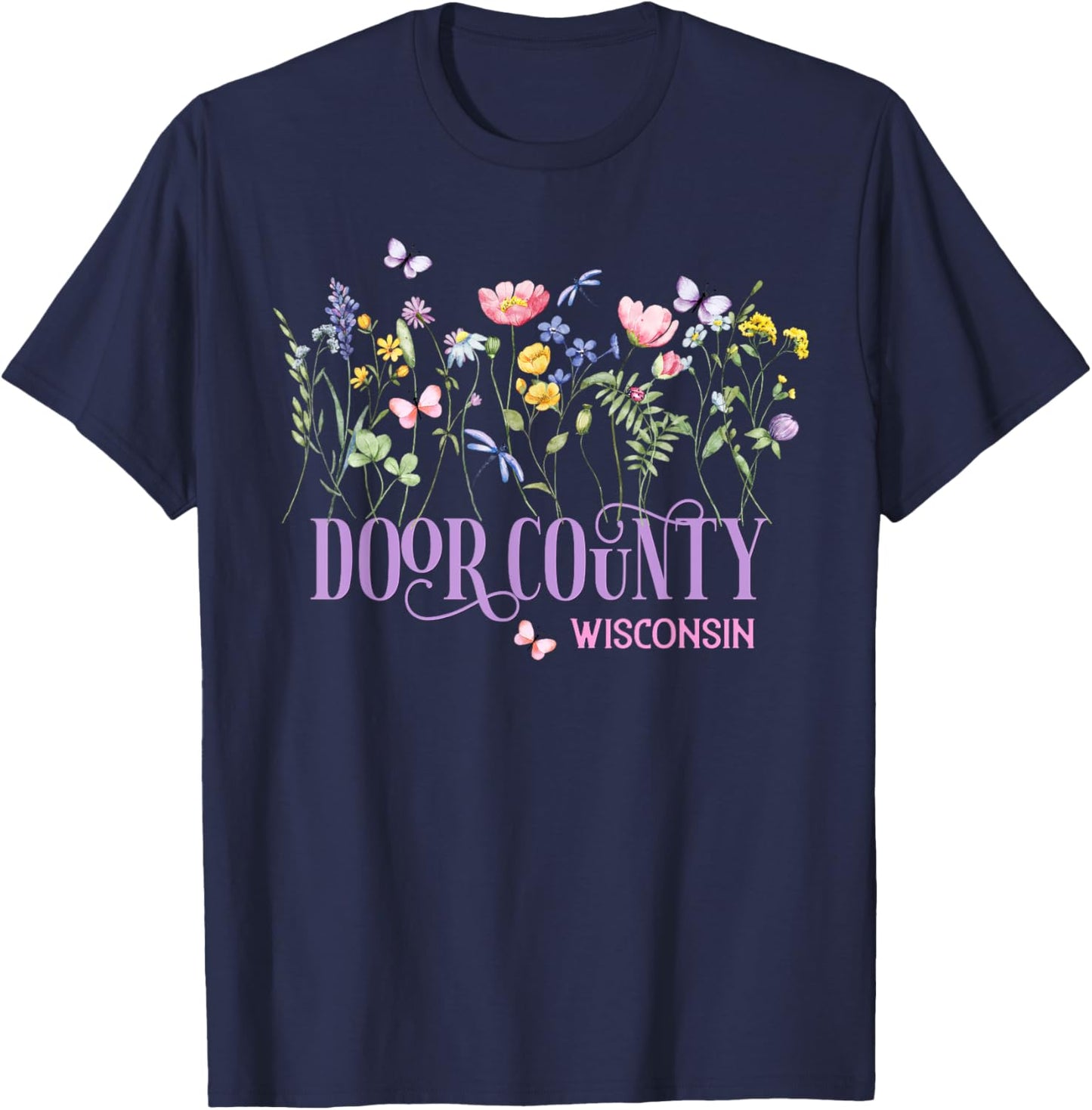 Door County Wisconsin Wildflowers Summer Vacation Souvenir T-Shirt - T-Shirt | Navy