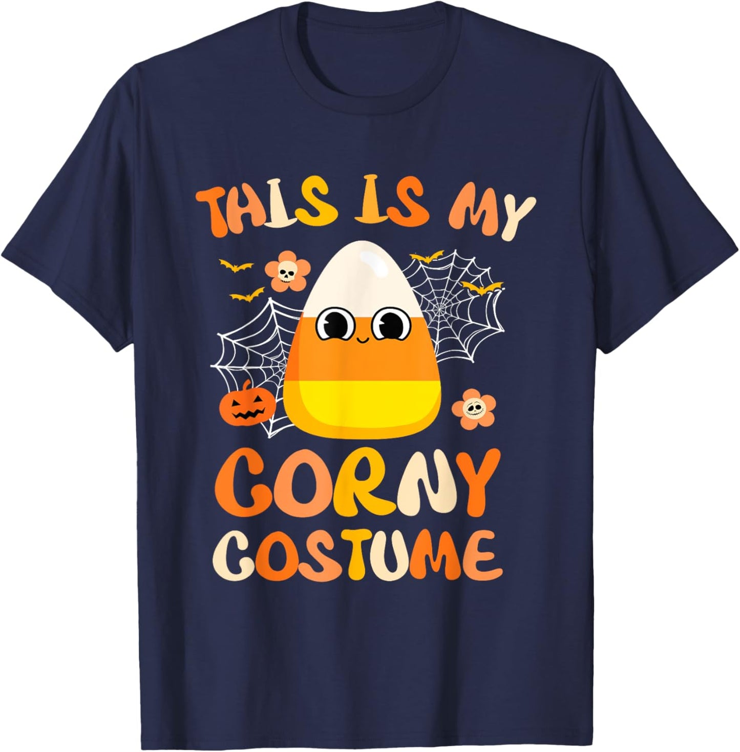 Halloween Candy Corn This Is My Corny Costume T-Shirt - T-Shirt | Navy