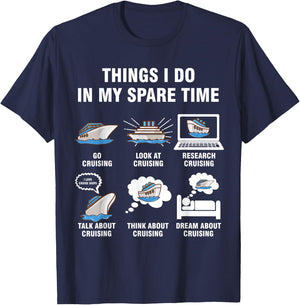 6 Things I Do In My Spare Time - Cruising Lovers T-Shirt - T-Shirt | Navy