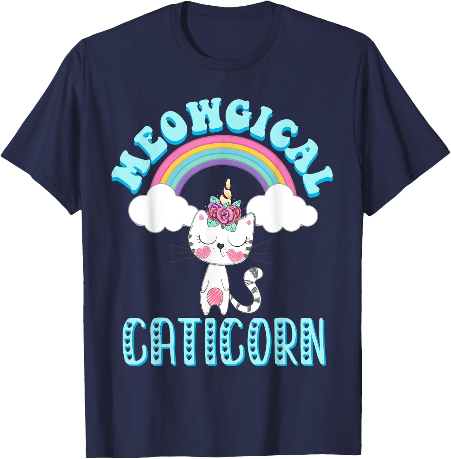 Meowgical Caticorn T Shirt Cat Unicorn Girls Women Kittycorn T-Shirt - T-Shirt | Navy