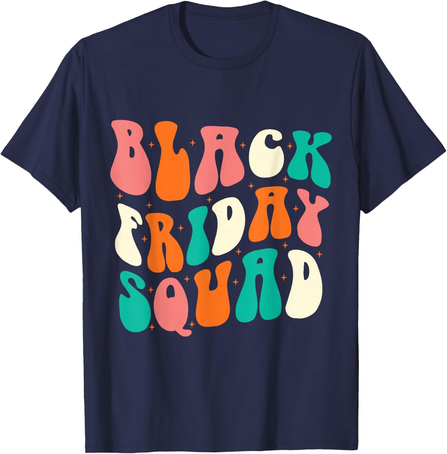 Friday Squad Black Retro Groovy Hippie Shopping Team T-Shirt - T-Shirt | Navy