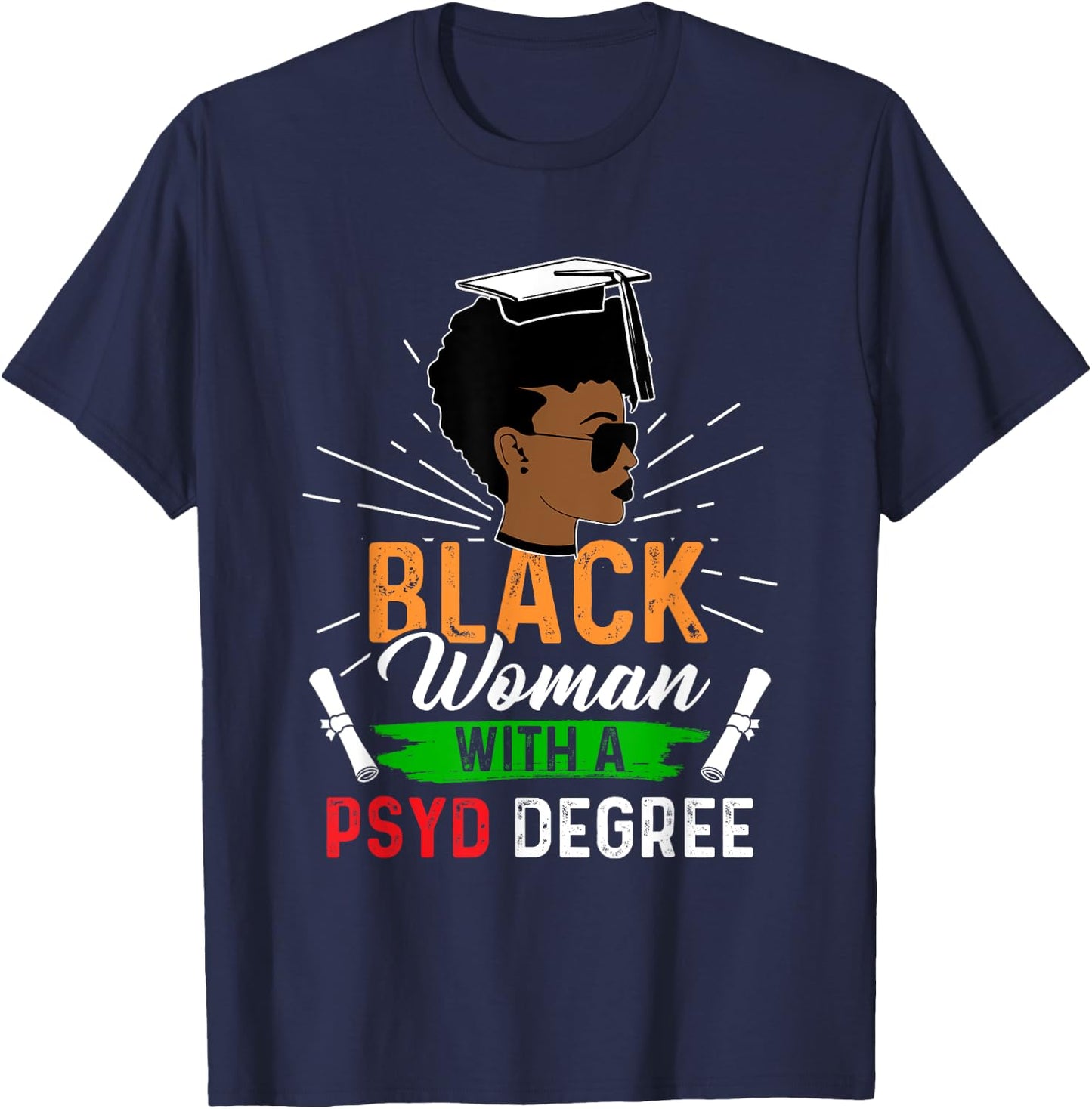 PsyD Doctor of Psychology Doctorate Graduation T-Shirt - T-Shirt | Navy