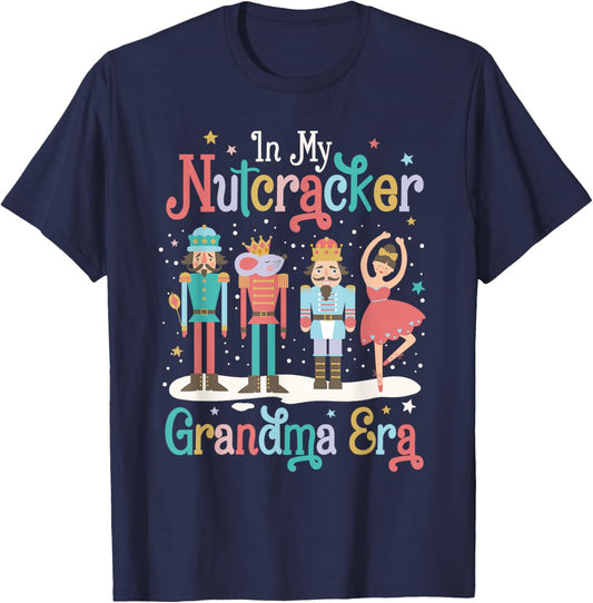 In My Nutcracker Grandma Era Christmas Nutcracker Ballet T-Shirt - T-Shirt | Navy